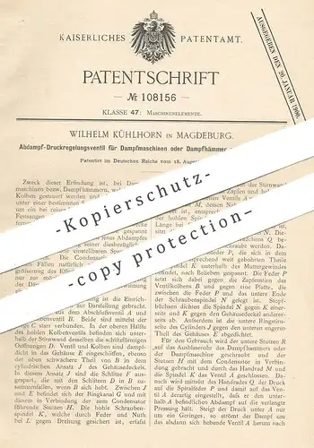 original Patent - Wilhelm Kühlhorn , Magdeburg , 1898 , Abdampf - Druckregelungsventil für Dampfmaschine mit Kondensator