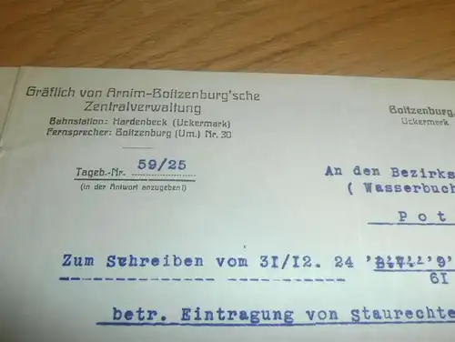 Gräflich von Arnim Boitzenburg `sche Zentralverwaltung , 1925 , Regierung , Staurechte , Bahn Hardenbeck / Uckermark !!!