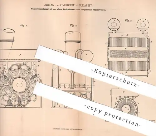 original Patent - Adrian van Overbeeke , Budapest , Ungarn , 1894 , Wasserröhrenkessel | Kessel , Dampfkessel , Wasser