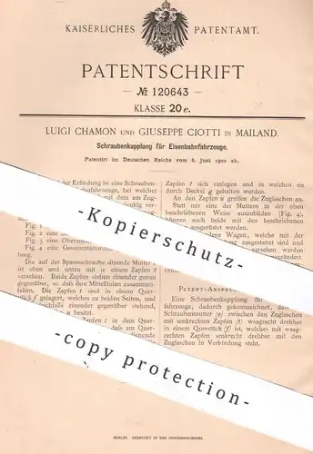 original Patent - Luigi Chamon , Giuseppe Ciotti , Mailand , Italien , 1900 , Kupplung f. Eisenbahnfahrzeuge | Eisenbahn