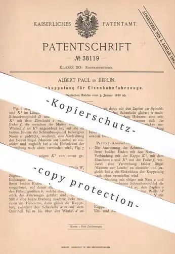 original Patent - Albert Paul , Berlin , 1886 , Seitenkupplung f. Eisenbahnfahrzeuge | Eisenbahn - Kupplung | Lokomotive