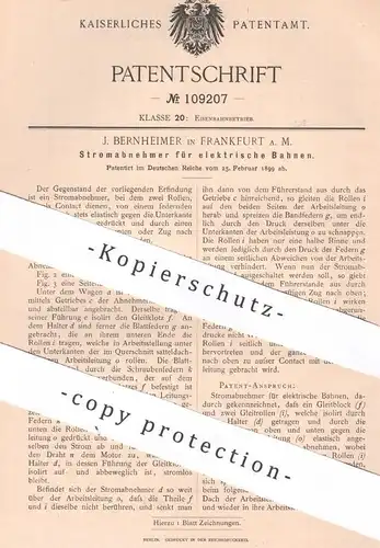 original Patent - J. Bernheimer , Frankfurt / Main 1899 , Stromabnehmer für elektrische Bahnen | Eisenbahn , Straßenbahn