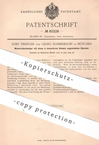 original Patent - Josef Pissinger , Georg Schmidbauer , München 1894 , Wasserstandsanzeiger | Wasserkessel , Dampfkessel