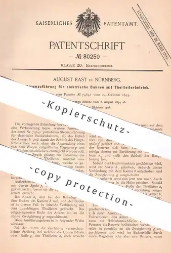 original Patent - August Rast , Nürnberg , 1894 , Stromzuführung für elektrische Bahnen | Straßenbahn , Bahn , Eisenbahn