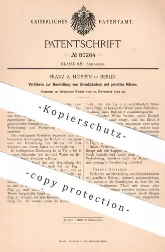 original Patent - Franz A. Hoppen , Berlin , 1893 , Gelenkbänder mit gerollten Hülsen | Scharnier , Beschlag , Schlosser