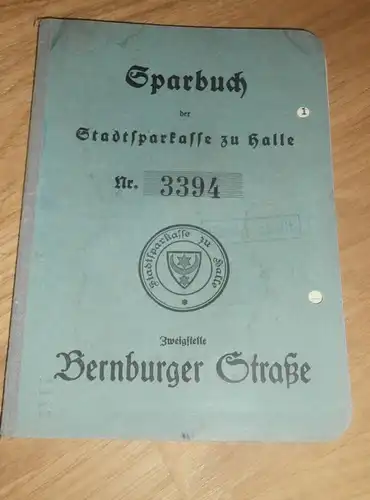 altes Sparbuch Halle / Bernburger Straße , 1937 - 1945 , Otto Wurster in Halle , Sparkasse , Bank !!!