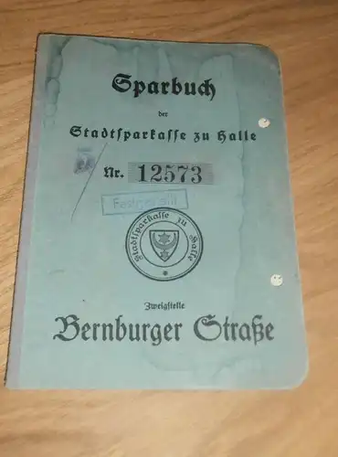 altes Sparbuch Halle / Bernburger Straße , 1935 - 1945 , Luise Wurster in Halle , Sparkasse , Bank !!!