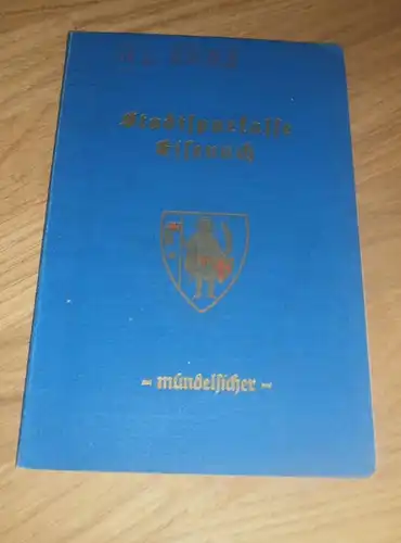 altes Sparbuch Eisenach , 1943 - Mai 1945 , Major Hanns-Wilhelm Michaelis ,  Sparkasse , Bank !!!