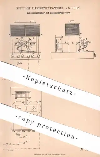 original Patent - Stettiner Elektrizitäts-Werke , Stettin , 1895 , Zeitstromschließer mit Quecksilber | Uhrwerk , Strom