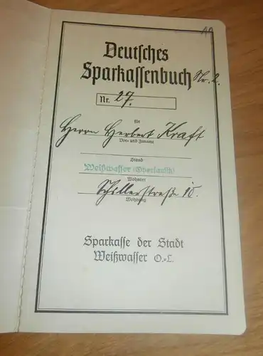 altes Sparbuch Weißwasser , 1940 - 1944 , Herbert Kraft in Weißwasser , Sparkasse , Bank !!!