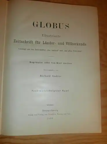Völkerkunde Juli-Dezember 1899, gebundene GLOBUS Zeitschriften , Expedition , Kolonie , Reise , Berichte , Etnologie  !!