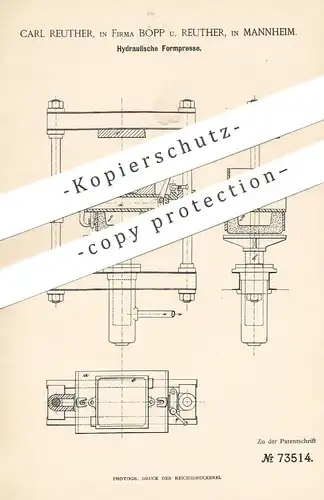 original Patent - Carl Reuther | Bopp u. Reuther , Mannheim , 1892 , Hydraulische Formpresse | Hydraulik - Presse !!