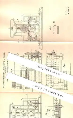 original Patent - Adolph Hohenegger , Karlshütte / Teschen / Österreich , 1888 , Walzwerk | Walze , Blech , Blechwalze