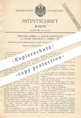 original Patent - Bernard Liebing , Barop / Dortmund | Franz Seifarth , Annen , 1895 , Koks - Ausdrückmaschine | Kohle !