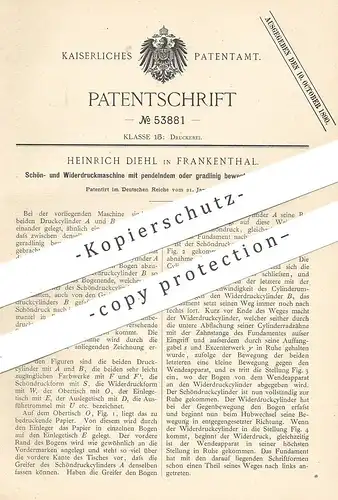 original Patent - Heinrich Diehl , Frankenthal , 1890 , Druckmaschine | Druck , Buchdruck , Drucker , Druckerei !!