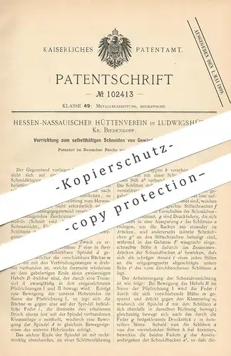 original Patent - Hessen Nassauischer Hüttenverein , Ludwigshütte / Biedenkopf , 1897 , Schneiden von Gewinde an Bolzen