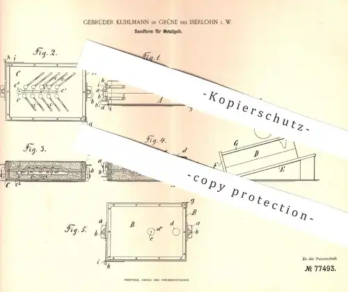 original Patent - Gebrüder Kuhlmann , Grüne / Iserlohn , 1894 , Sandform für Metallguss | Guss - Form | Eisen , Stahl !