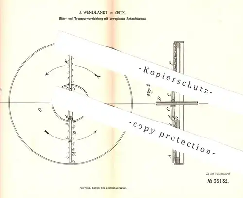 original Patent - J. Wendlandt , Zeitz / Leipzig / Gera , 1885 , Rühr- u. Transportvorrichtung | Schaufel | Schaufelwerk