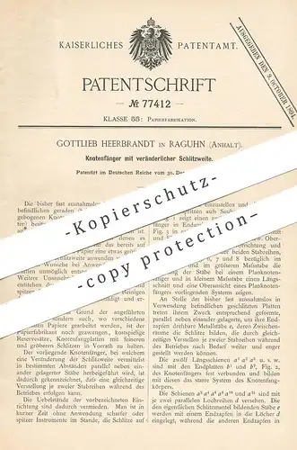 original Patent - Gottlieb Heerbrandt , Raguhn / Dessau / Halle | 1893 , Knotenfänger | Papier | Papierfabrik !!!