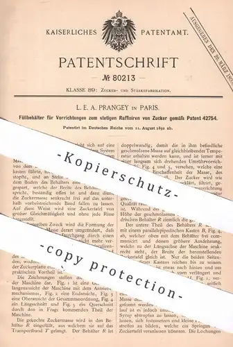 original Patent - L. E. A. Prangey , Paris , Frankreich , 1892 , Füllbehälter zum Raffinieren von Zucker | Raffinade !!