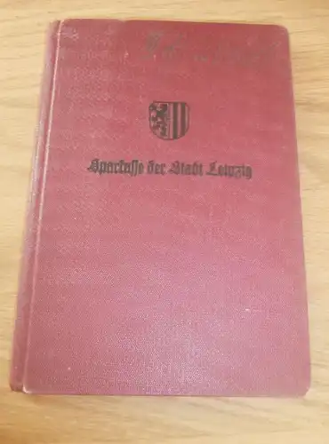 altes Sparbuch Leipzig , 1939-1945 , Johanna Wohlers , Sparkasse , Bank !!!