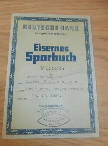 altes Sparbuch Nordhausen , 1942-1944 , Buchhalter Alfred Teichler , Scharnhorststraße , Sparkasse , Bank !!!