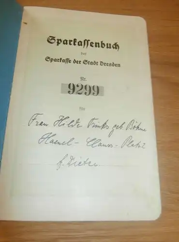 altes Sparbuch Dresden , 1940-42 , Hilde Trinks , geb. Böhme , Haenel-Claus-Platz ,Sparkasse , Bank !!!