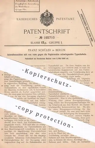 original Patent - Franz Schüler , Berlin , 1906 , Schreibmaschine mit schwingenden Typenhebeln | Druck , Druckerei !!