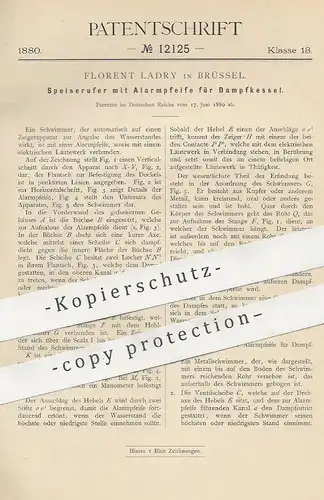 original Patent - Florent Ladry , Brüssel , Belgien , 1880 , Speiserufer mit Alarmpfeife für Dampfkessel | Kessel !!