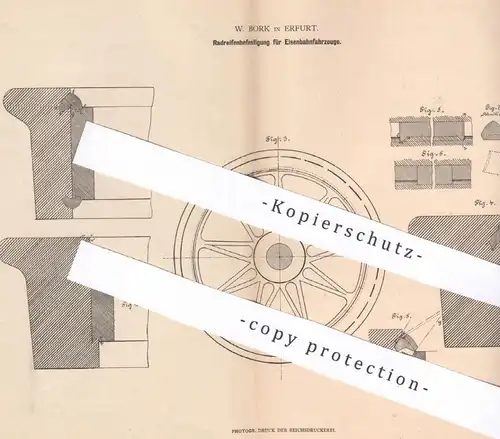 original Patent - W. Bork , Erfurt , 1880 , Radreifenbefestigung für Eisenbahnen | Eisenbahn , Rad , Räder , Reifen !!