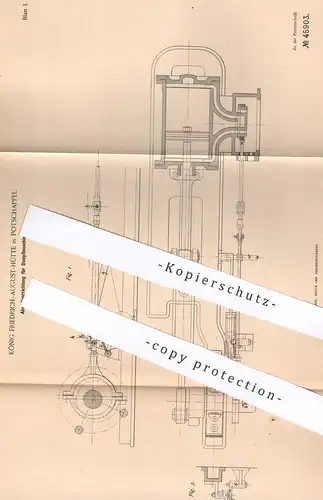 original Patent - König Friedrich August Hütte , Potschappel / Freital | 1888 | Abstellvorrichtung für Dampfmaschinen !!