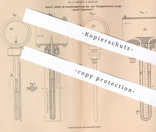 original Patent - Dr. O. Braun , Berlin , 1880 , Anzeige der Geschwindigkeit von Strom , Gas | Vaporimeter !!