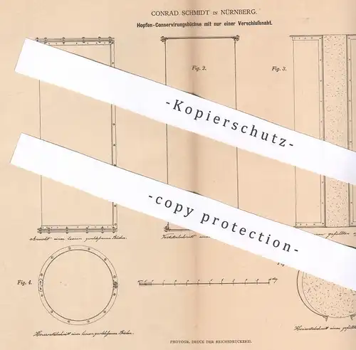 original Patent - Conrad Schmidt , Nürnberg , 1879 , Hopfen - Konservierungsbüchse | Dose , Konservieren , Bier , Büchse