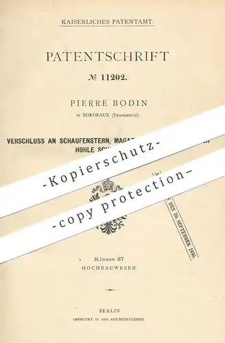 original Patent - Pierre Bodin , Bordeaux , Frankreich , 1880 , Verschluss für Türen , Schaufenster , Vitrine , Tür !!!