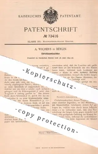 original Patent - A. Wichers , Berlin , 1893 , Christbaumleuchter | Christbaum - Leuchter | Kerzen , Weihnachtsbaum !!
