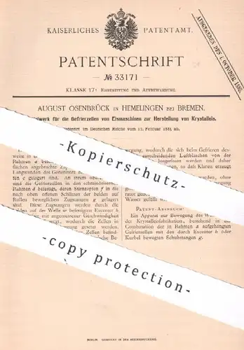 original Patent - August Osenbrück , Hemelingen / Bremen , 1885 ,  Eismaschine für Kristalleis | Eis , Rüttelwerk !
