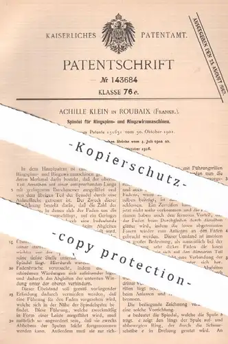 original Patent - Achille Klein , Roubaix , Frankreich , 1902 , Spindel für Spinn- u. Zwirnmaschinen | Spinnmaschine