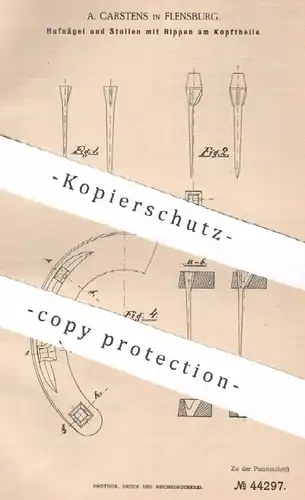 original Patent - A. Carstens , Flensburg , 1887 , Hufnägel und Stollen mit Rippen am Kopfteil | Hufeisen , Huf | Pferd