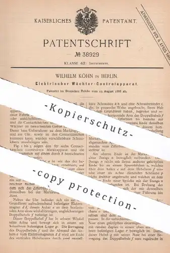 original Patent - Wilhelm Köhn , Berlin , 1886 , Elektrischer Wächter - Kontrollapparat | Uhr , Uhrwerk , Batterie