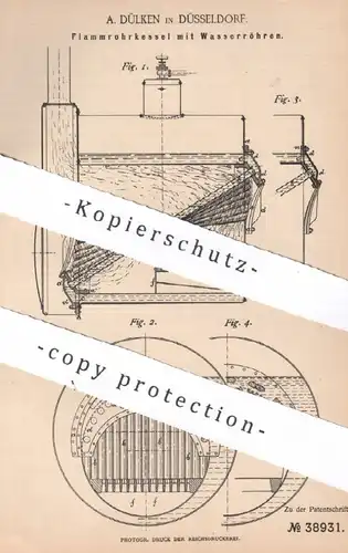 original Patent - A. Dülken , Düsseldorf , 1886 , Flammrohrkessel mit Wasserröhren | Kessel , Wasserkessel , Dampfkessel
