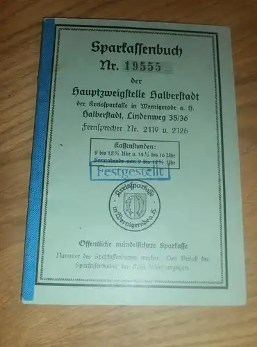 altes Sparbuch Halberstadt , 1942 - Mai 1945 , Helene Weberling , geb. Kurzhals , Sparkasse , Bank !!!
