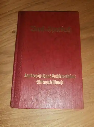 altes Sparbuch Sachsen Anhalt , 1944 , Gottfried Spitzenberg in Hannover , Sparkasse , Bank !!!
