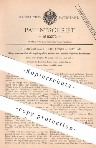 original Patent - Curt Riemer , Rudolf König , Breslau , 1894 , Düngerstreumaschine | Dünger , Walze , Düngen !!