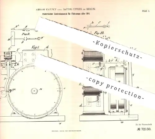 original Patent - Abram Katzky , Jakob Gitkes , Berlin , 1893 , Elektrischer Kontrollapparat für Fahrzeuge | Droschke