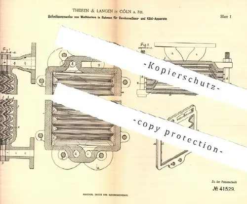 original Patent - Theisen & Langen , Köln / Rhein , 1887 | Wellblech - Rahmen für Kühlapparat | Kühlung , Kondensation