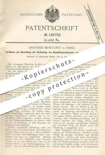 original Patent - Antonin Montupet , Paris , Frankreich , 1899 , Verbindung von Dampfkessel - Rohrende mit Kesselwand