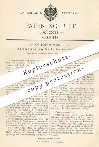 original Patent - Jakob Popp , Würzburg , 1900 , Festhalten von Gefäß , Topf , Schüssel , Tiegel per Schraubzwinge !!