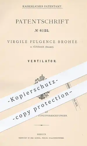 original Patent - Virgile Fulgence Brohée , Pâturage , Belgien , 1879 , Ventilator | Gebläse , Lüfter , Lüftung , Luft