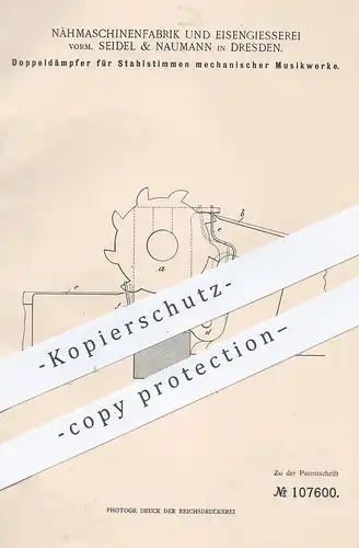 original Patent - Nähmaschinenfabrik & Eisengießerei | Seidel & Naumann , Dresden , Stahlstimmen - Dämpfer für Musikwerk