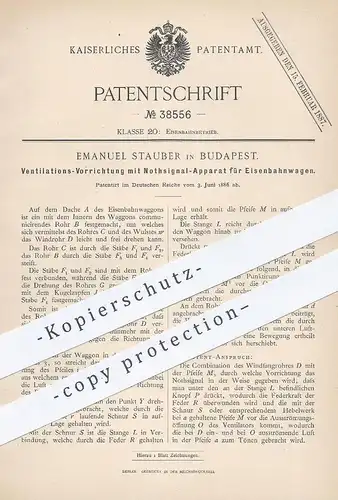 original Patent - Emanuel Stauber , Budapest , 1886 , Ventilator mit Notsignal für Eisenbahnen | Eisenbahn - Signal !!